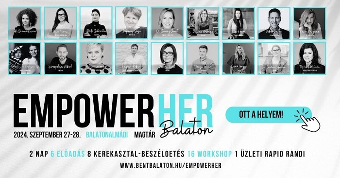 EmpowerHER Balaton – a konferencia, ahol mindenki főszereplő